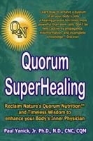 Quorum Superhealing 1426916825 Book Cover