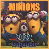 MINIONS 2022 calendar: Minions Banana calendar 2022 16 Months 8.5x8.5 GLOSSY B093CF4J9N Book Cover