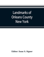 Landmarks of Orleans County, New York 9353893070 Book Cover