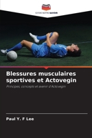 Blessures musculaires sportives et Actovegin (French Edition) 6208302102 Book Cover