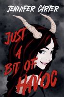 Just a Bit of Havoc B0G2TXMYN1 Book Cover