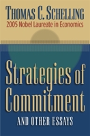 Strategies of Commitment and Other Essays
