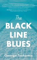 The Black Line Blues B0BSJ9XM2Q Book Cover