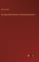 Die Eigenthümlichkeiten Schleswig-Holstein's 3368488813 Book Cover