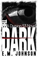 The Dark 1938985753 Book Cover