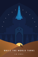 While the World Turns 1666724424 Book Cover