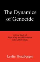 The Dynamics of Genocide 1413436145 Book Cover
