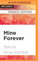 Mine Forever 1536649465 Book Cover