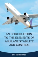 An Introduction to the Elements of Airplane Stability and Control 1964100097 Book Cover
