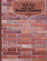 2020 Weekly Planner For Men: Dated Calendar With to Do list, Priority Scheduler For the Construction Worker, Handyman, Bricklayer,  Mason, Builder 1695239687 Book Cover