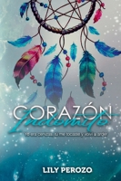 Corazón Indómito 0359374638 Book Cover