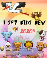I Spy Kids New 2020: Fun game for Age 2-5 1678680125 Book Cover