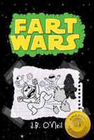 Fart Wars: May The Farts Be With You 1484983696 Book Cover