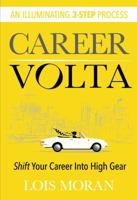 Career VOLTA: Shift Your Career Into High Gear 1732559805 Book Cover