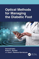 Optical Methods for Managing the Diabetic Foot 1032463511 Book Cover