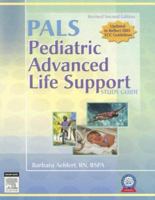 Pediatric Advanced Life Support Study Guide - Revised Reprint (Pediatric Advanced Life Support Study Guide) 0323047505 Book Cover