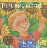 The Sunflower Parable 1400308453 Book Cover