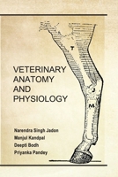 Veterinary Anatomy and Physiology 9358870303 Book Cover