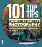 101 Top Tips for Digital Landscape Photography 1781579962 Book Cover