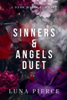 Sinners & Angels Duet: A Dark Mafia Romance 1957238194 Book Cover