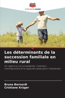 Les déterminants de la succession familiale en milieu rural (French Edition) 620767264X Book Cover