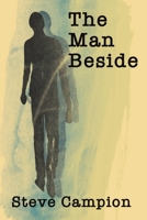 The Man Beside 1684702909 Book Cover