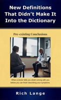 New Definitions That Didn't Make It Into the Dictionary B0F4BKC5BF Book Cover