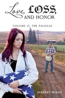 Love, Loss, and Honor: Volume II: the Palouse B0BZ345QVJ Book Cover