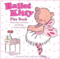 Ballet Kitty Play Book 1906250790 Book Cover