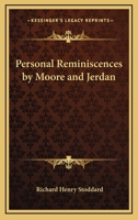 Personal Reminiscences By Moore And Jerdan 116278590X Book Cover