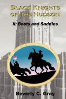 Boots and Saddles 1475105959 Book Cover