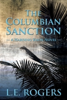 The Columbian Sanction (Harding Knox) 0578624079 Book Cover