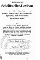 Medicinisches Schriftsteller-Lexicon Der Jetzt Lebenden Aerzte, Wund�rzte, Geburtshelfer, Apotheker - Erster Band - A-B 1533698570 Book Cover