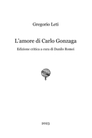 L'amore di Carlo Gonzaga B0CRGZJF7L Book Cover