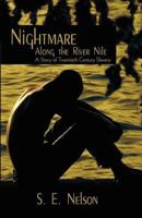 Nightmare Along the River Nile 1440172129 Book Cover