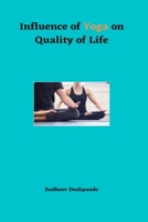 Influence of Yoga on Quality of Life 1805456644 Book Cover