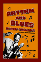 Rhythm and Blues in New Orleans