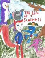 The Life of a Squirrel 1500734322 Book Cover