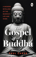 The Gospel of Buddha 0312195869 Book Cover