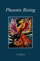 Phoenix Rising 1763735583 Book Cover