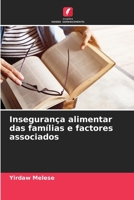 Insegurança alimentar das famílias e factores associados (Portuguese Edition) 6208383919 Book Cover