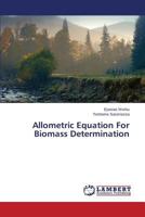 Allometric Equation For Biomass Determination 3659792209 Book Cover