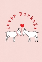 Lover Donkeys: Valentine's Day Gift - ToDo Notebook in a cute Design - 6 x 9 (15.24 x 22.86 cm) 1654905992 Book Cover