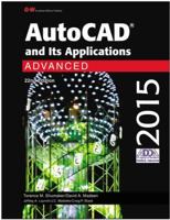 AutoCAD and Its Applications Advanced 2015 1619609215 Book Cover