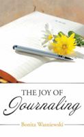 The Joy of Journaling 1514433281 Book Cover
