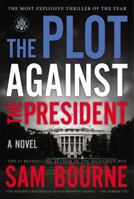 To Kill the President 0007413734 Book Cover