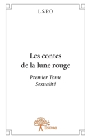 Les contes de la lune rouge - Tome 1 (French Edition) 2332683488 Book Cover