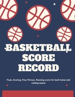 Basketball Score book: Basketball Score Keeper Book For Kids And Adults Busy Raising Ballers Cover 8.5 x 11 inches 120 sheets: Score Keeper book for basketball games 1673542344 Book Cover