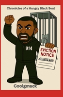 Chronicles of a Hangry Black Soul B0FNWF8XW4 Book Cover