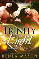 Trinity of Light: A Reverse Harem Paranormal Romance Series 172231561X Book Cover